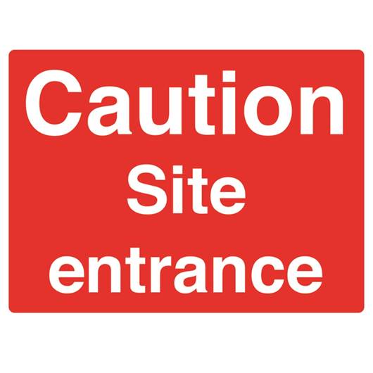 Picture of Caution Site Entrance Sign